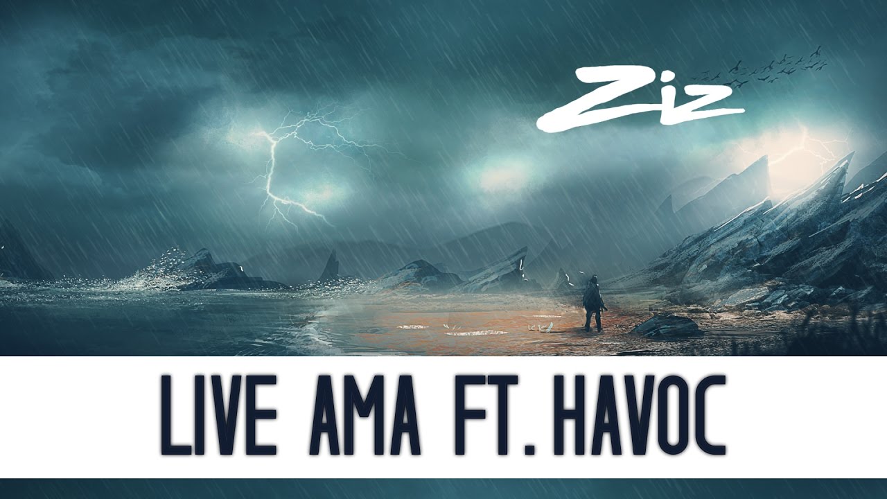 AMA with Havoc