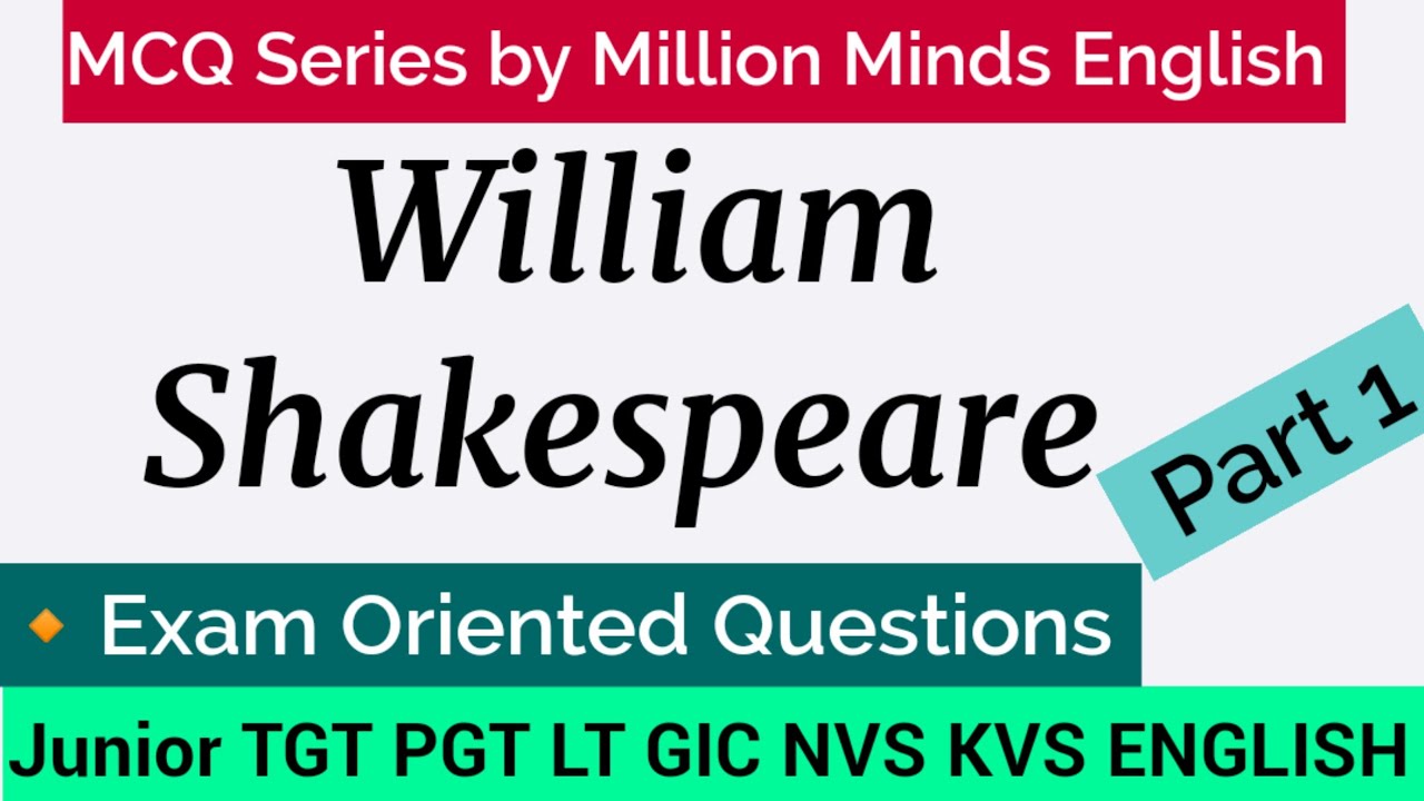 William Shakespeare MCQs || William Shakespeare Mcq Questions || Lecture 1||