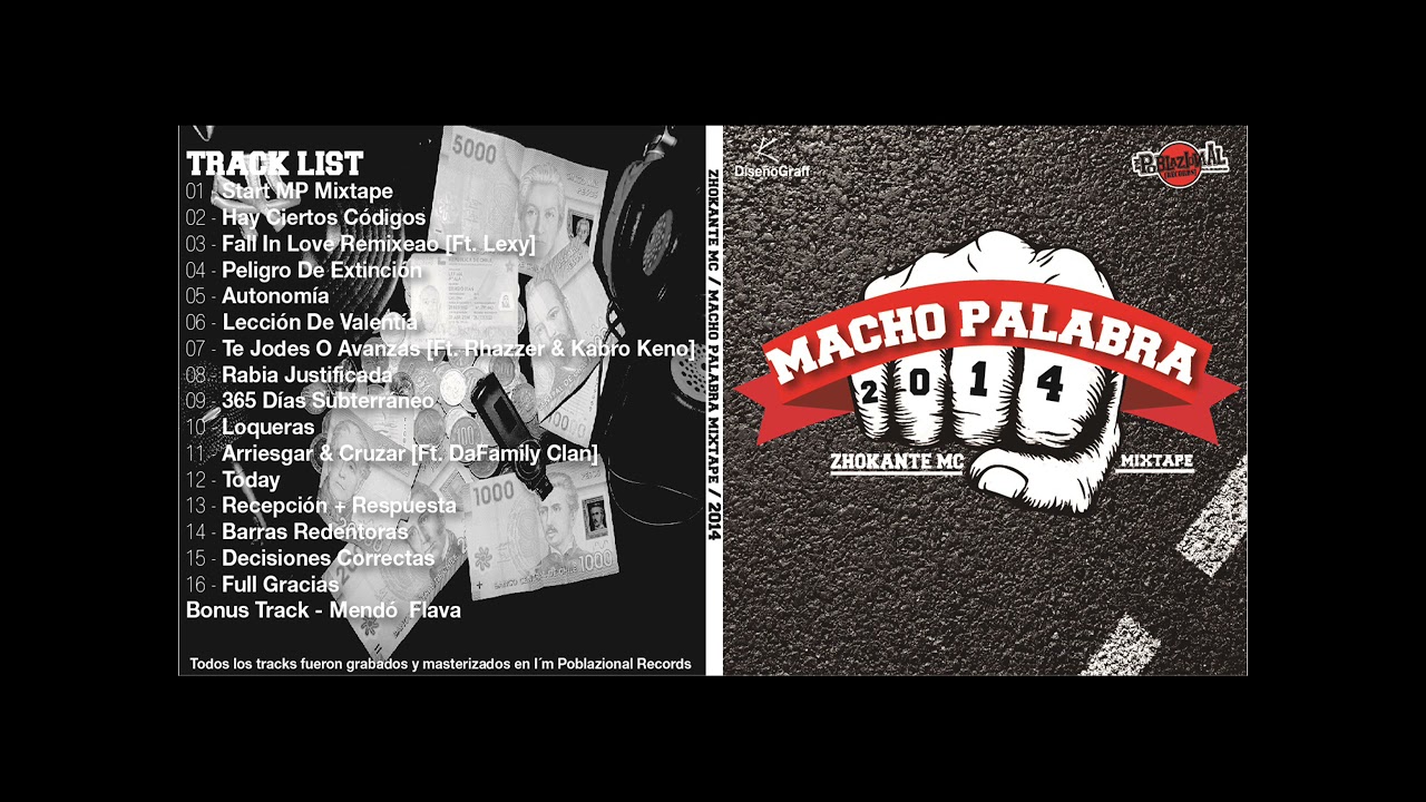 Zhokante MC - Macho Palabra (Full Disco)