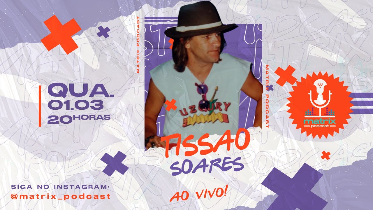 Tissão Soares ( Produtor Mamonas Assassinas ) - EP #37