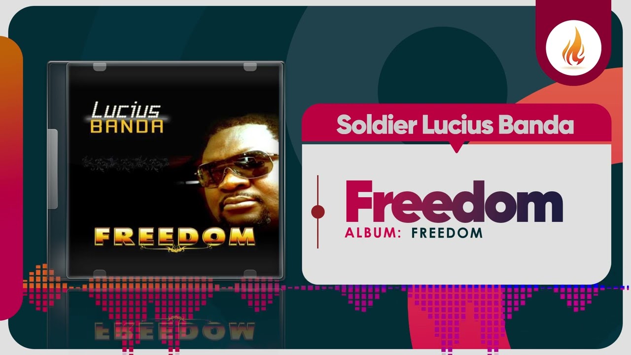 Lucius Banda - Freedom