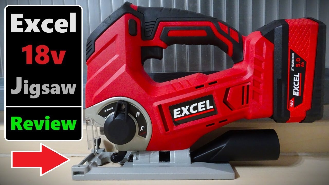 Excel 18V Cordless Jigsaw Model: 11752 (Tool Review)