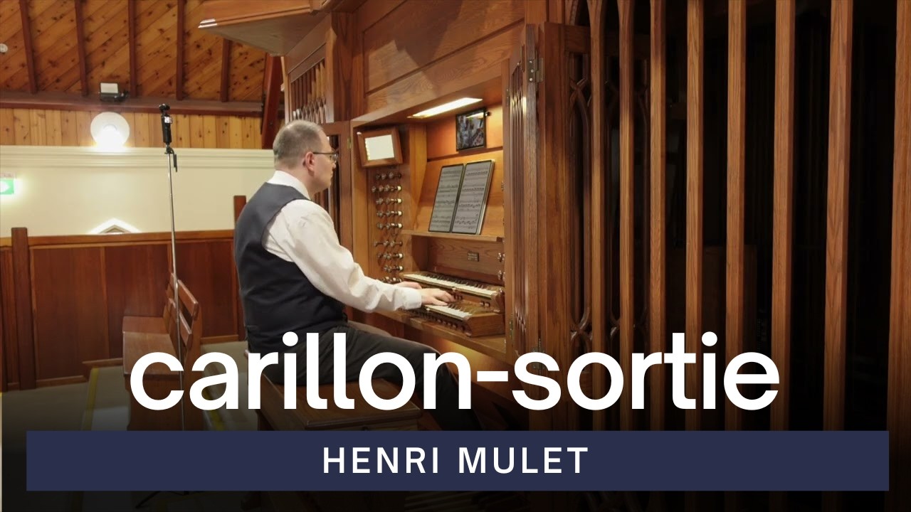 Carillon-Sortie – Henri Mulet | St. Matthew's Albury