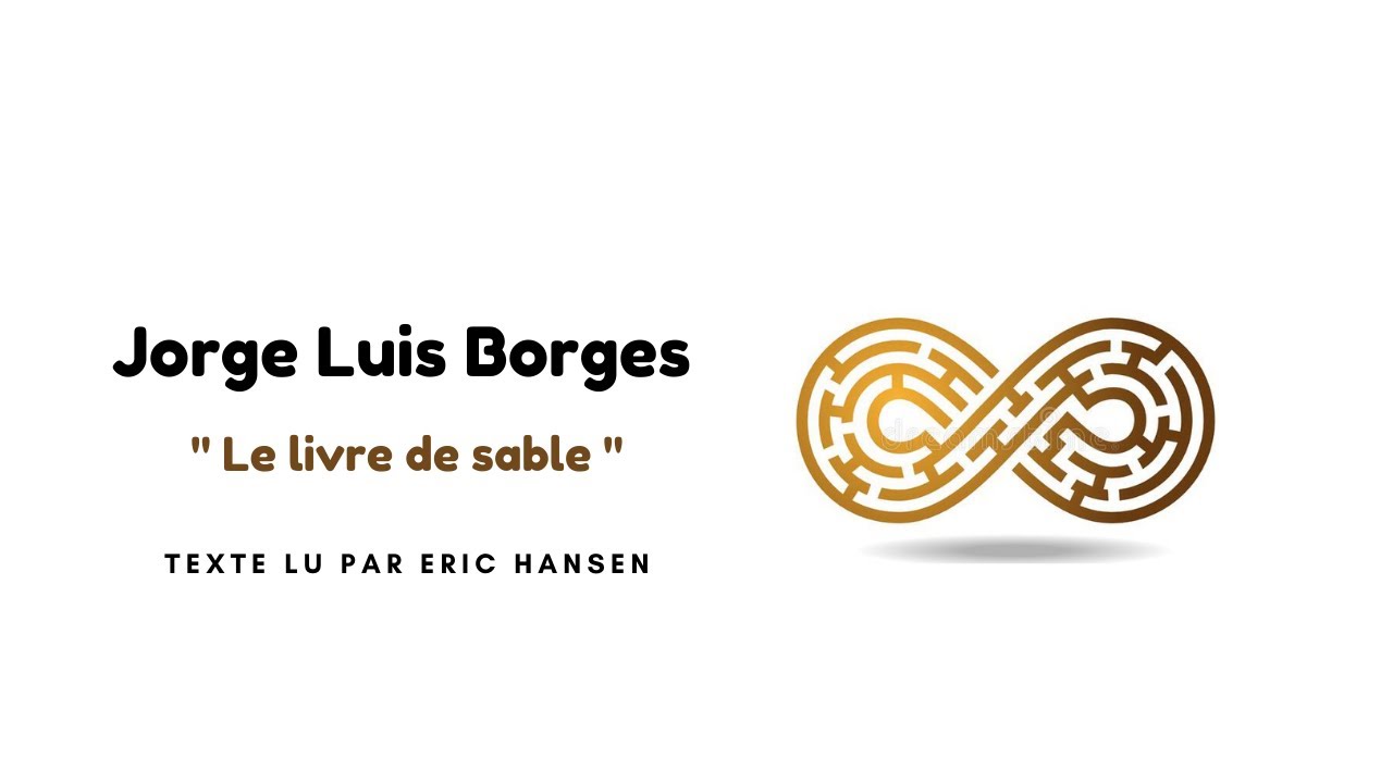 Le livre de sable · Jorge Luis Borges