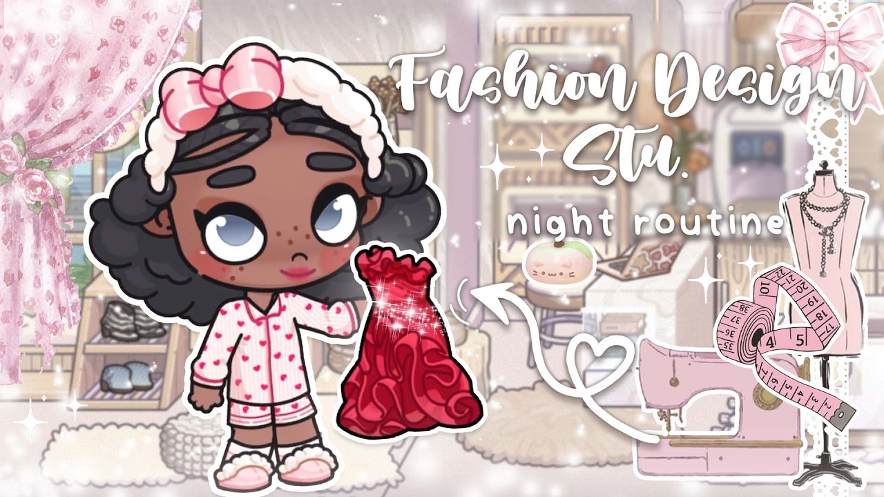 My Night Routine as a Fashion Design Student 👗 → 🛀 🍷| Avatar World