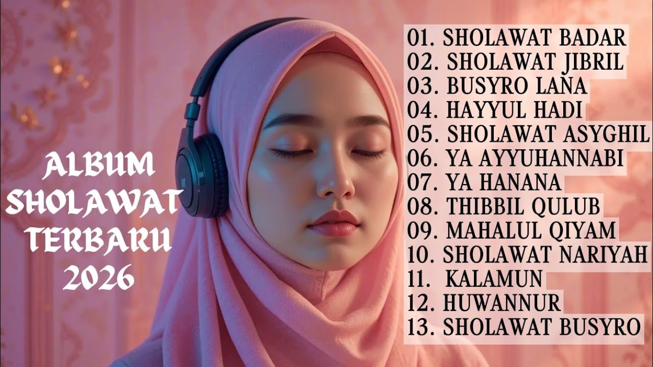 Sholawat Penarik Rezeki Paling Dicari 2026 | Jibril, Badar, Nariyah Nonstop