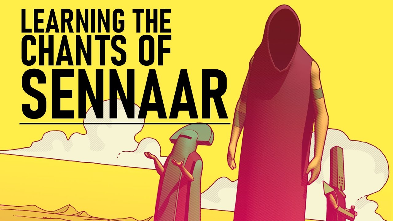 Language, Religion, & Chants of Sennaar