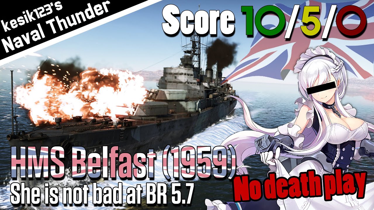 [War Thunder Naval] She is not bad at BR 5.7 | HMS Belfast (1959)：Town Class Light Cruiser | 2K QHD