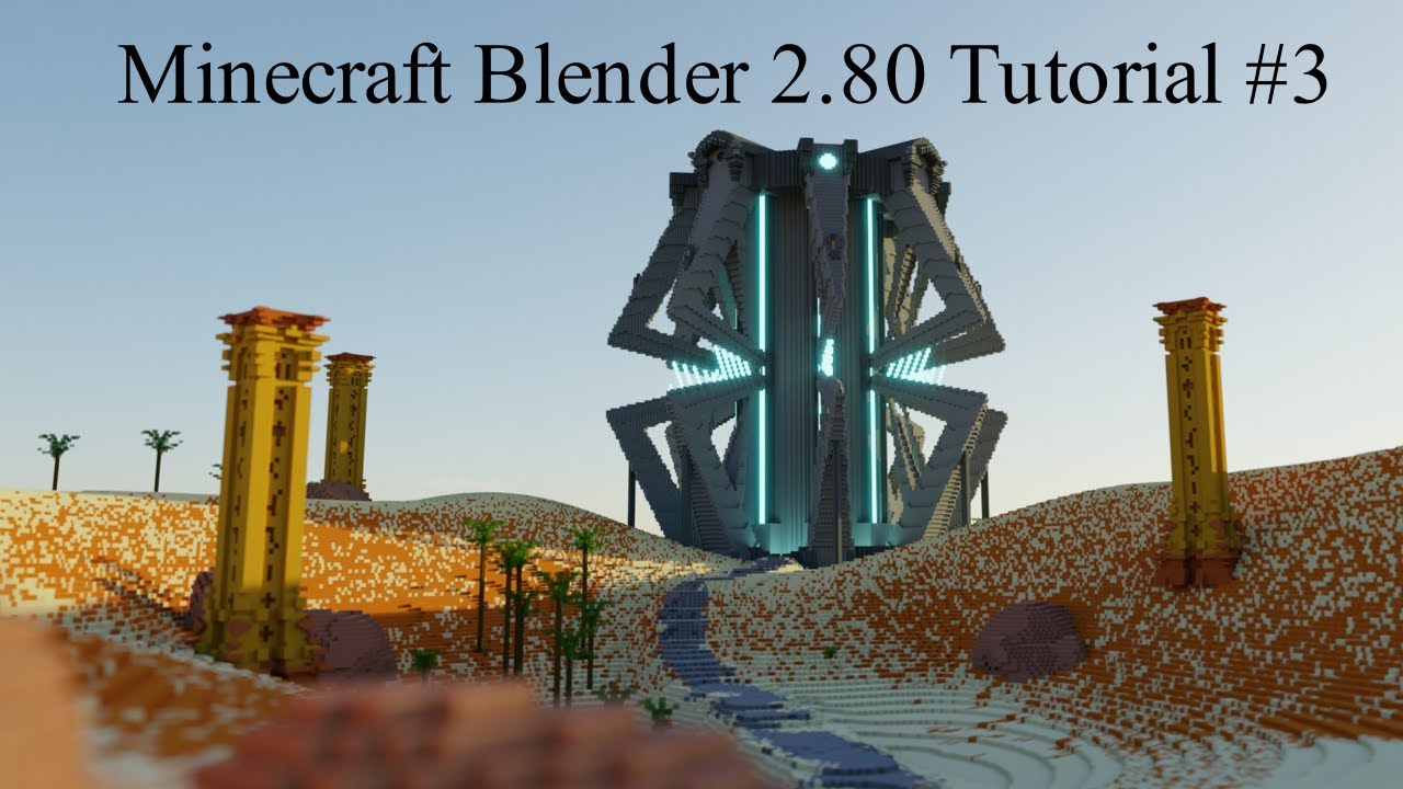 Minecraft Blender Render Tutorial 2.8 ; How to Render your Minecraft Builds(Eevee)[#3]