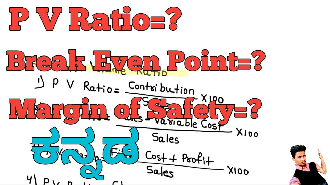 Marginal Costing || PV Ratio || Break Even Poing || Margin of Safety (Kannada)