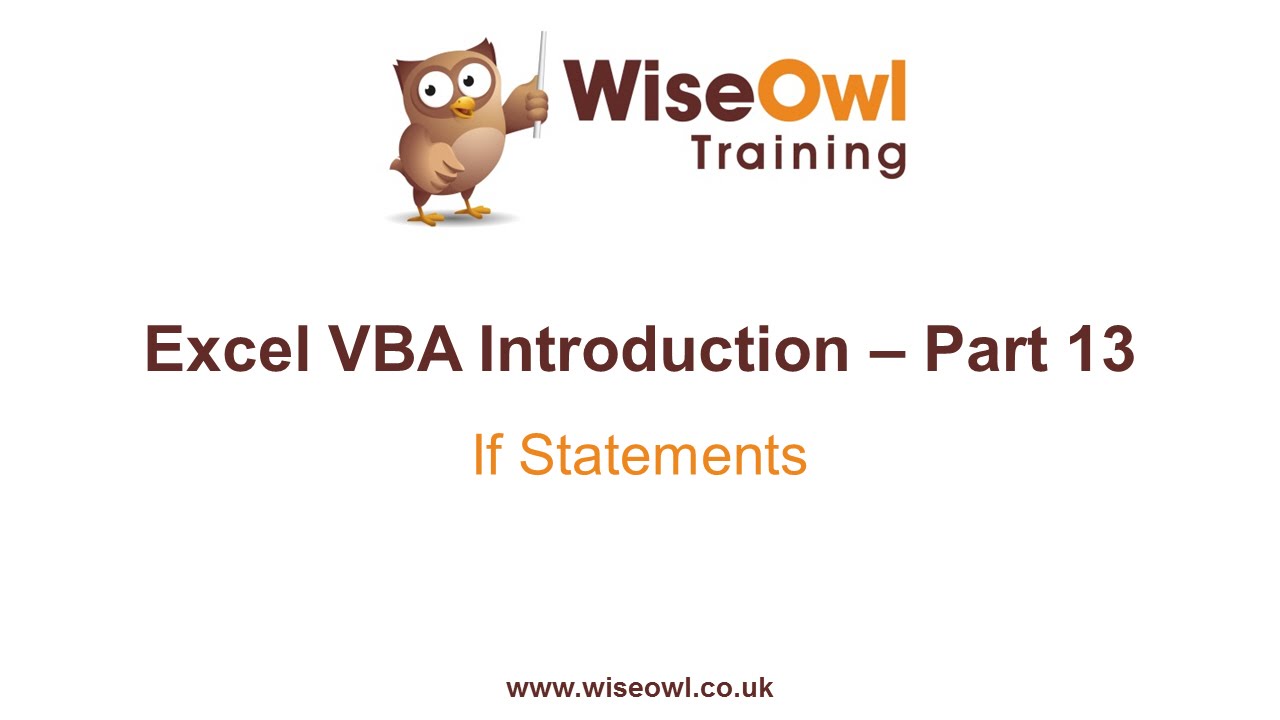 Excel VBA Introduction Part 13 - If Statements