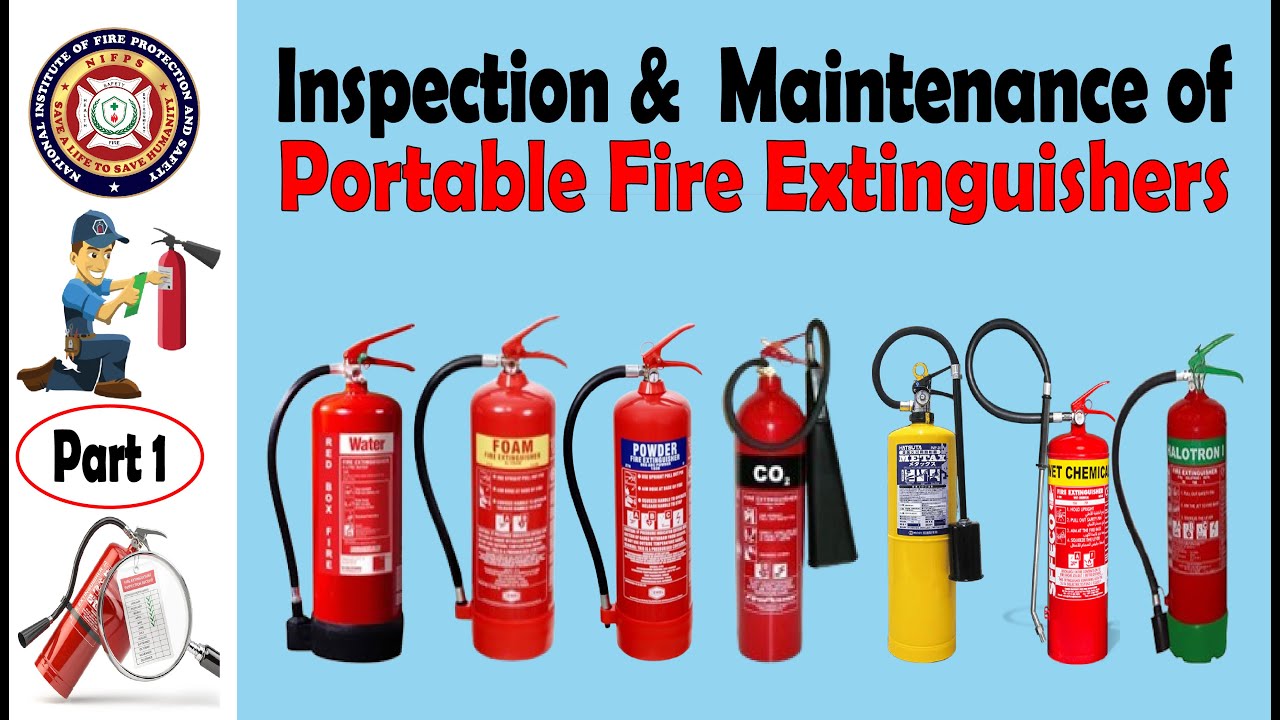 Inspection & Maintenance of Portable Fire Extinguishers (Part 1)