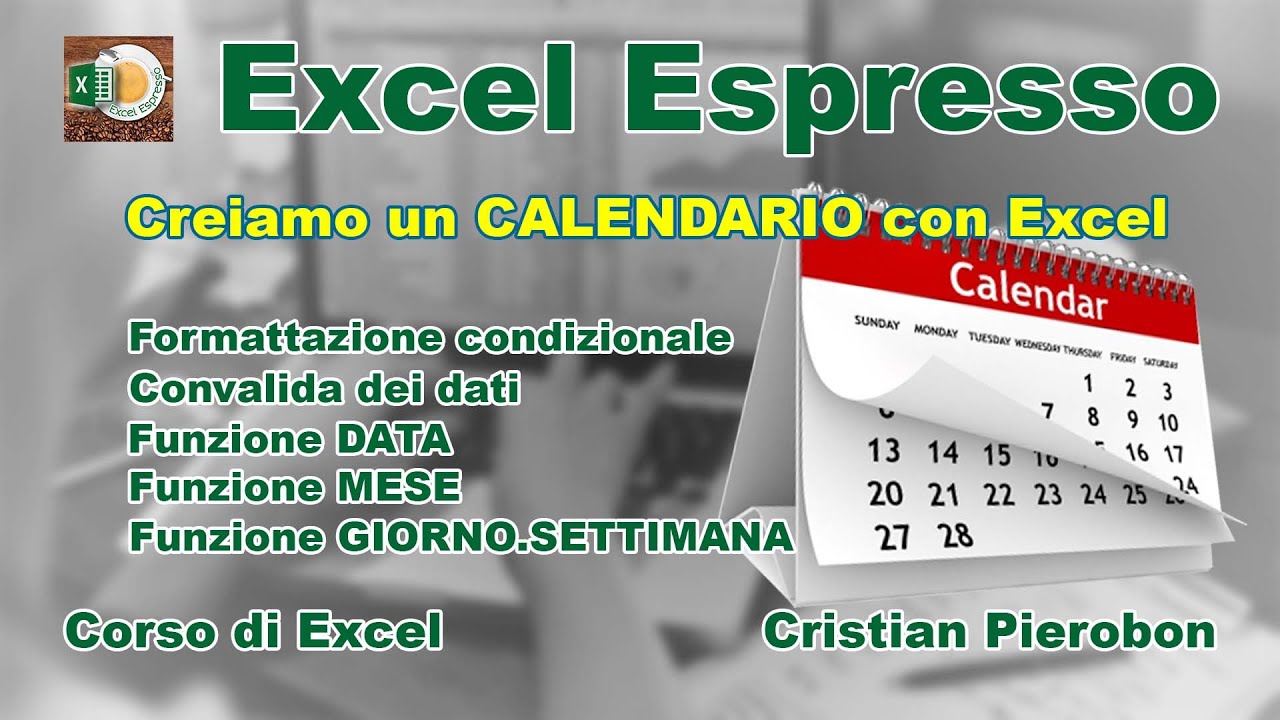 Creiamo un CALENDARIO con Excel - Excel Espresso