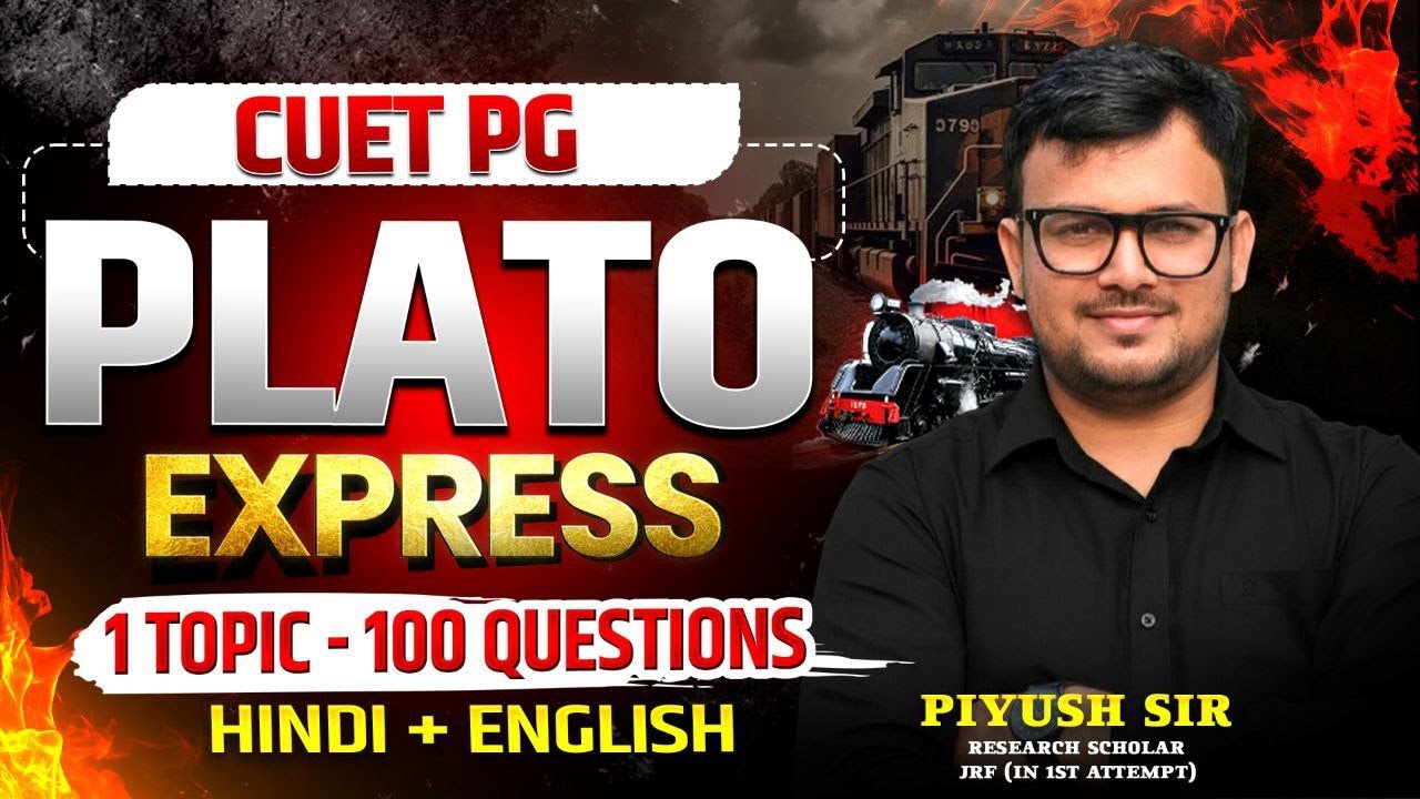 CUET PG Political Science 2026 | Plato Express 🚆 | 1 Topic – 100 MCQs | Hindi + English
