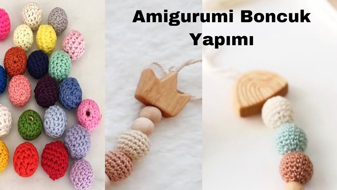 AMİGURUMİ ÖRGÜ BONCUK YAPIMI