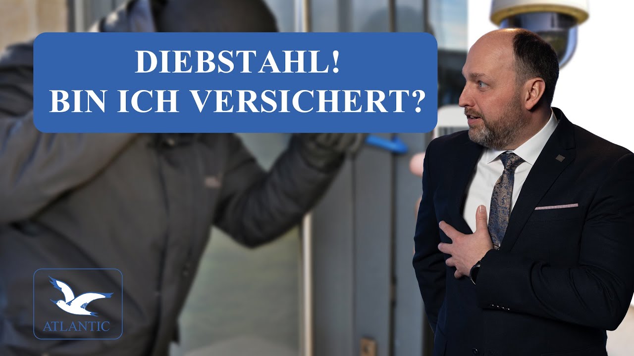 Versicherte Gefahr   Einbruch-Diebstahl