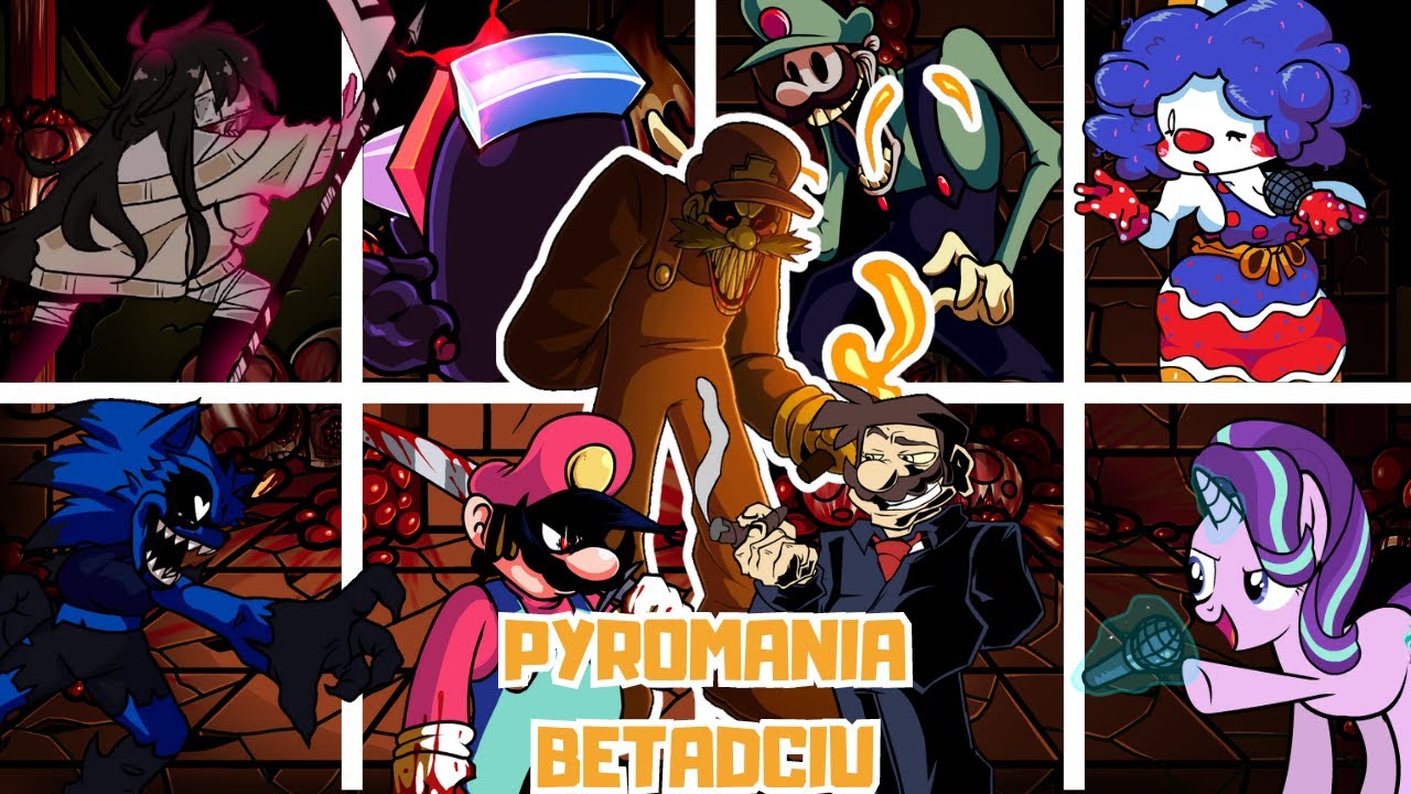 Pyromania But Every Turn A Different Cover Is Used (FnF Pyromania Betadciu)