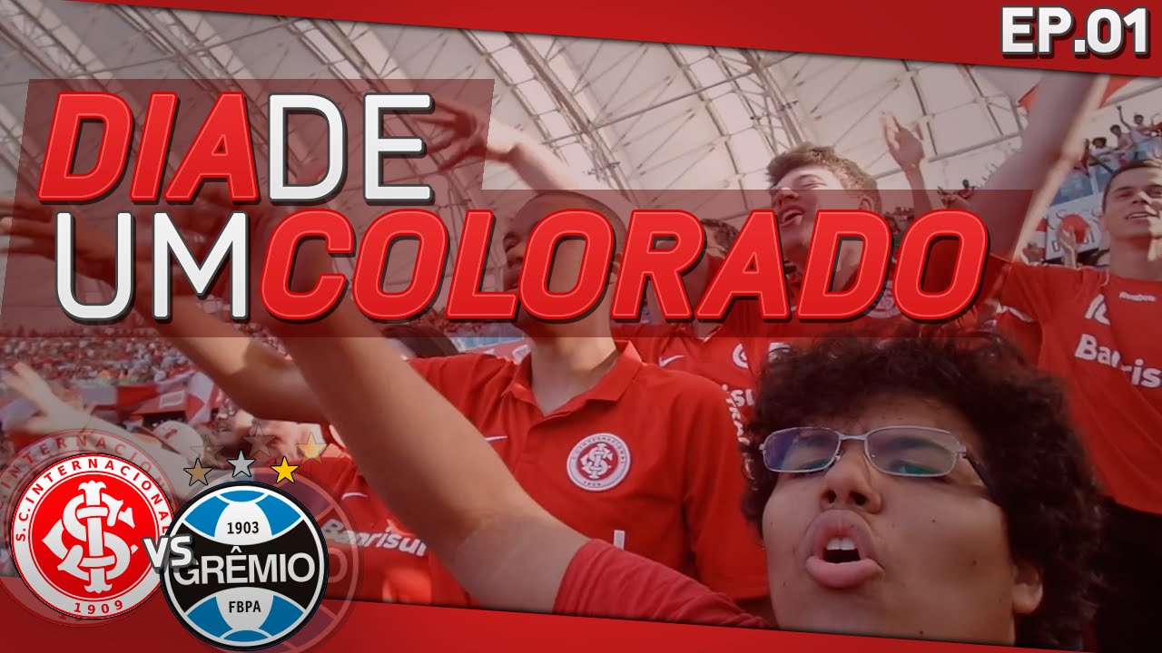DIA DE UM COLORADO #01 / BRASILEIR&Atilde;O 2015  [GRENAL 408]