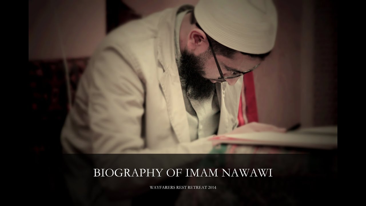 Biography of Imam Nawawi - Shaykh Sjaad Hussain