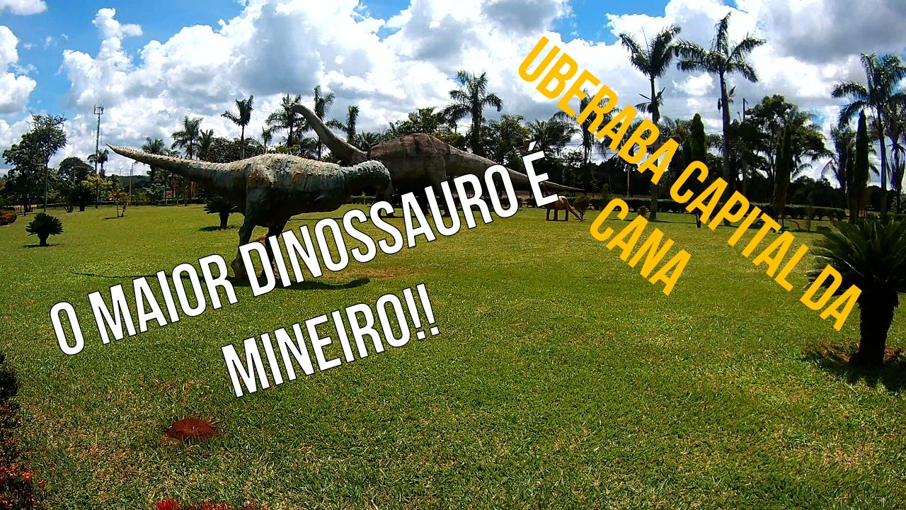 O maior DINOSSAURO do Brasil em Minas Gerais