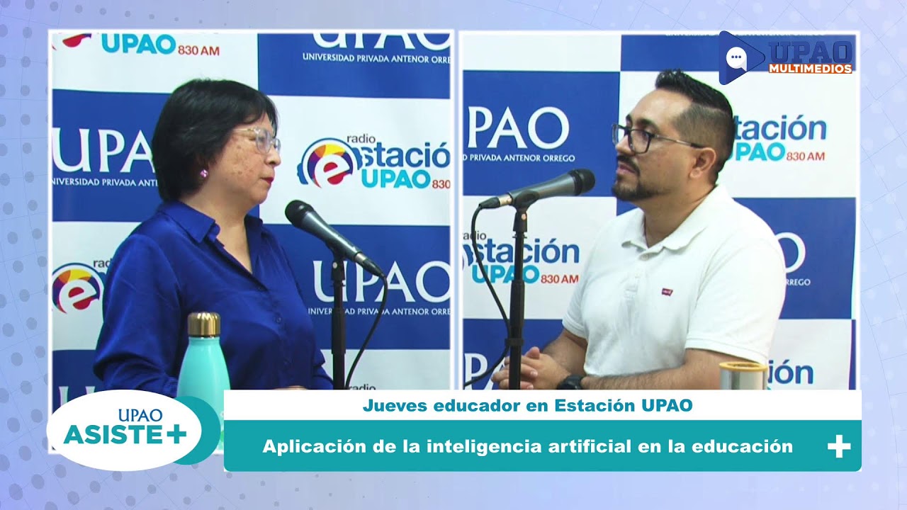 Aplicación de la Inteligencia Artificial en la educación | UPAO Asiste