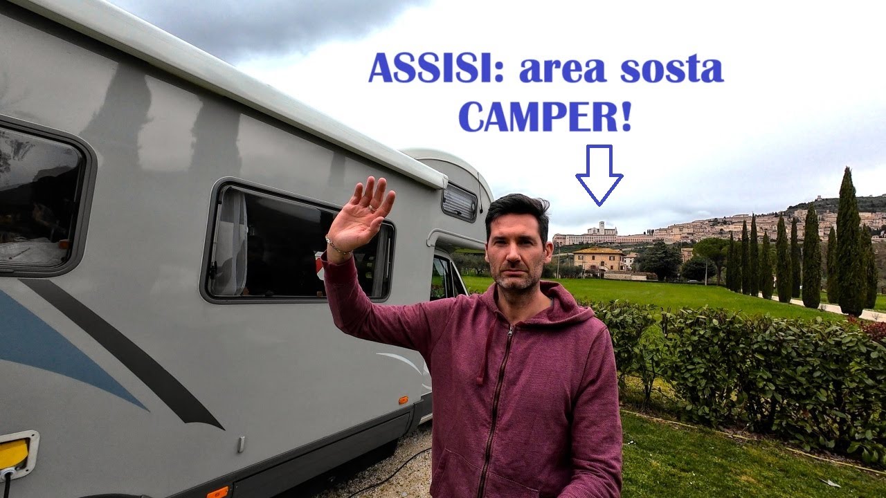 Assisi in camper, area sosta.
