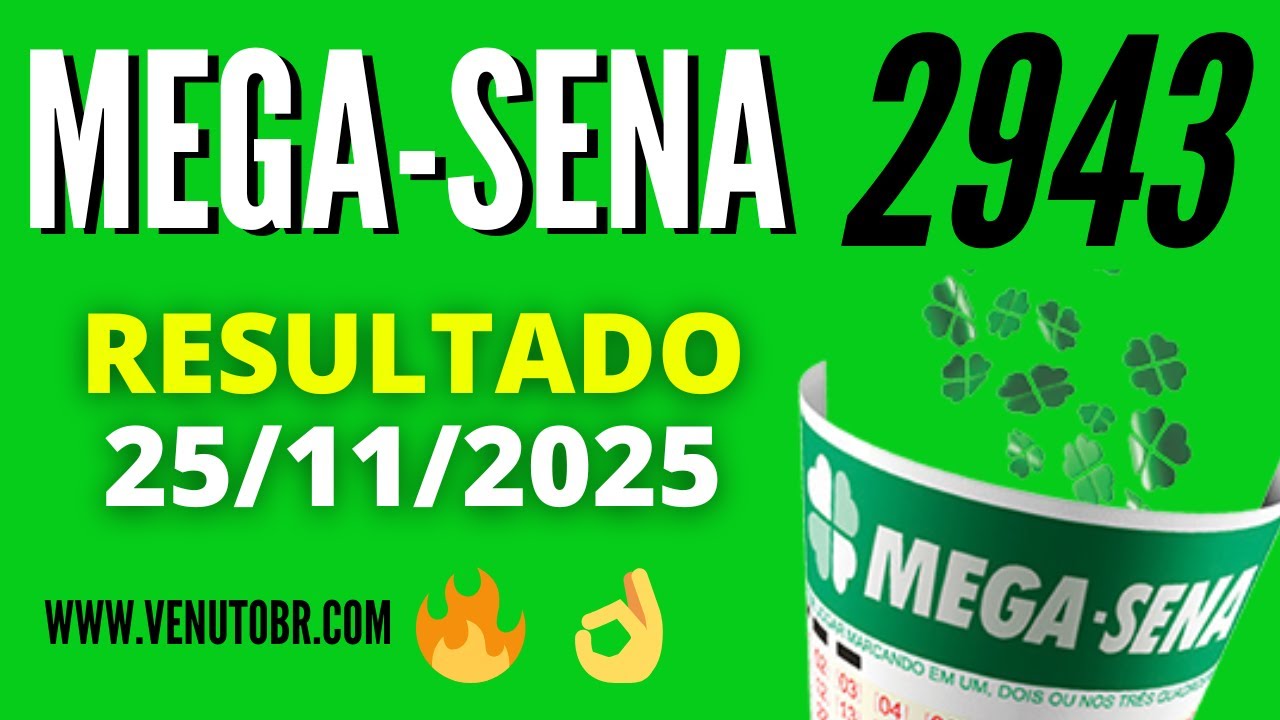 🍀 RESULTADO MEGA SENA 2943
