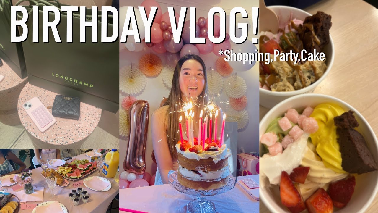BIRTHDAY VLOG ⭐️🎂🥂 *shopping + party*