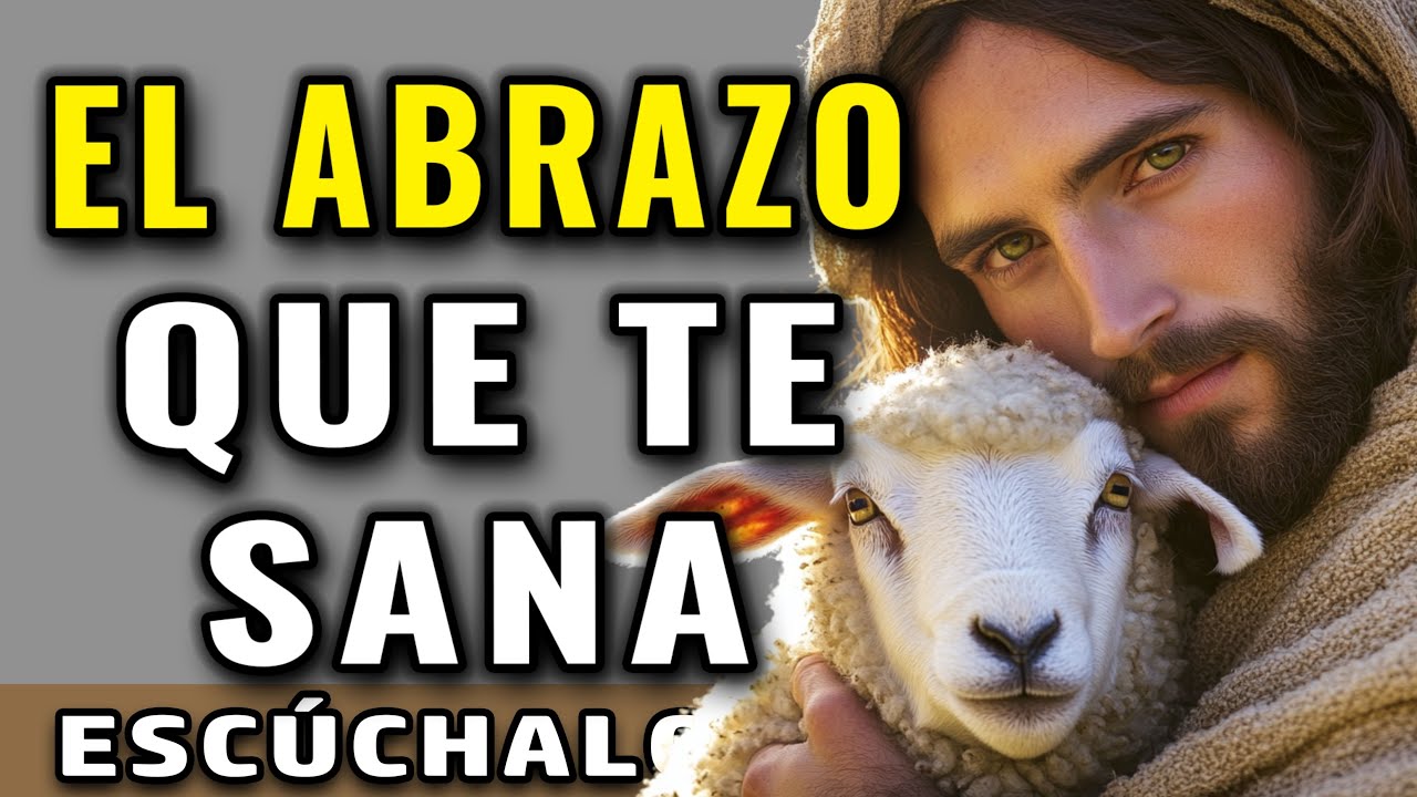 Dios te dice, ven y recibe este abrazo que te sana, acércate para abrigarte con mi palabra.