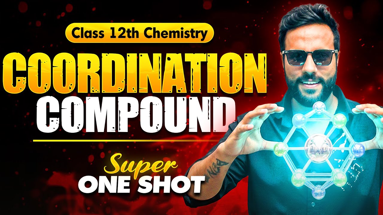 Coordination Compounds: Super One Shot 🚀 | Class 12 Chemistry | Boards 2025-26 | Ashu Sir