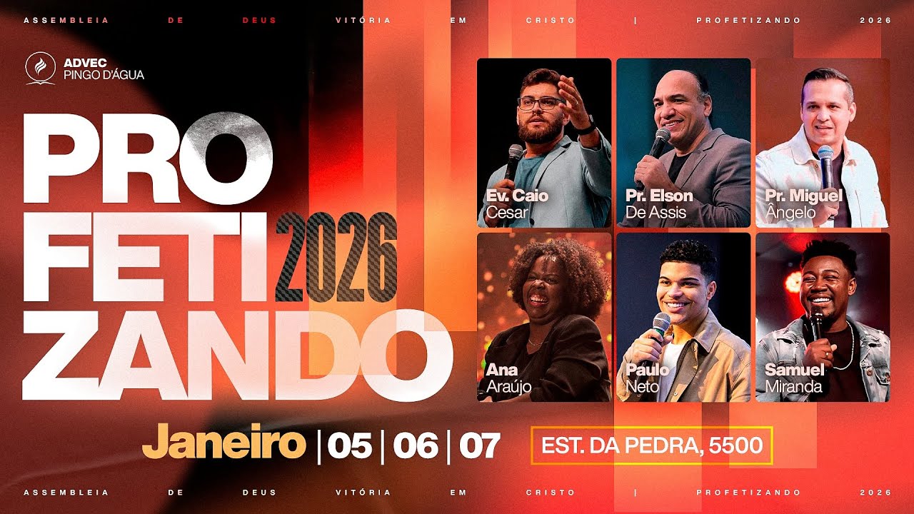 CONFERÊNCIA PROFETIZANDO 2026 | EV. CAIO CÉSAR & ANA ARAÚJO | 05/01/2026 ADVEC PINGO D'ÁGUA