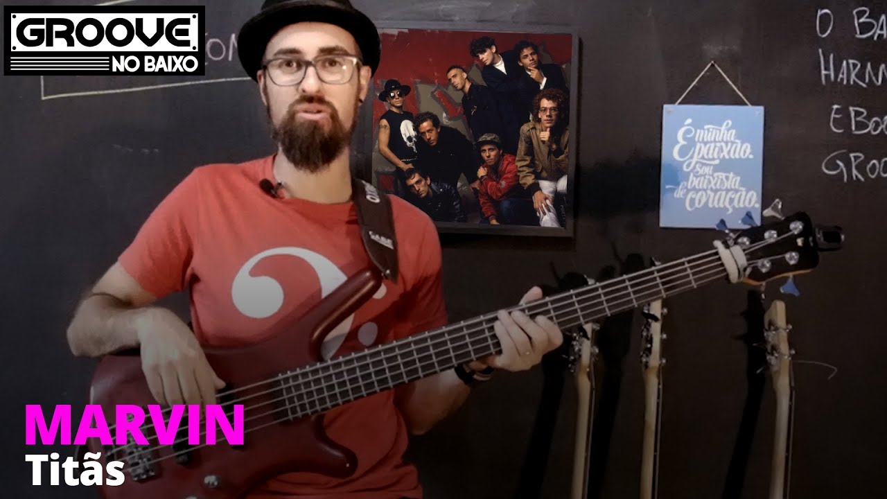 #6 - Groove no Baixo - MARVIN - Titãs
