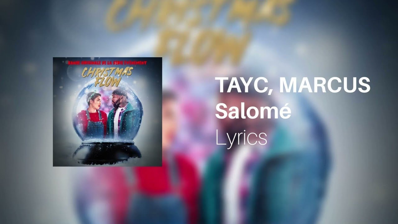 Tayc - Salom&eacute; (Official Lyrics Video)