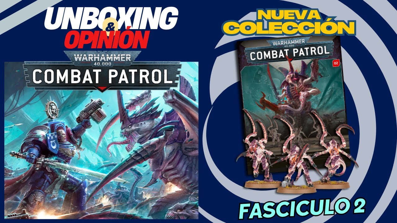 WARHAMMER 40K COMBAT PATROL l SALVAT NUEVA COLECCIÓN l FASCICULO 2 Unboxing & Opinión Ya En Quioscos