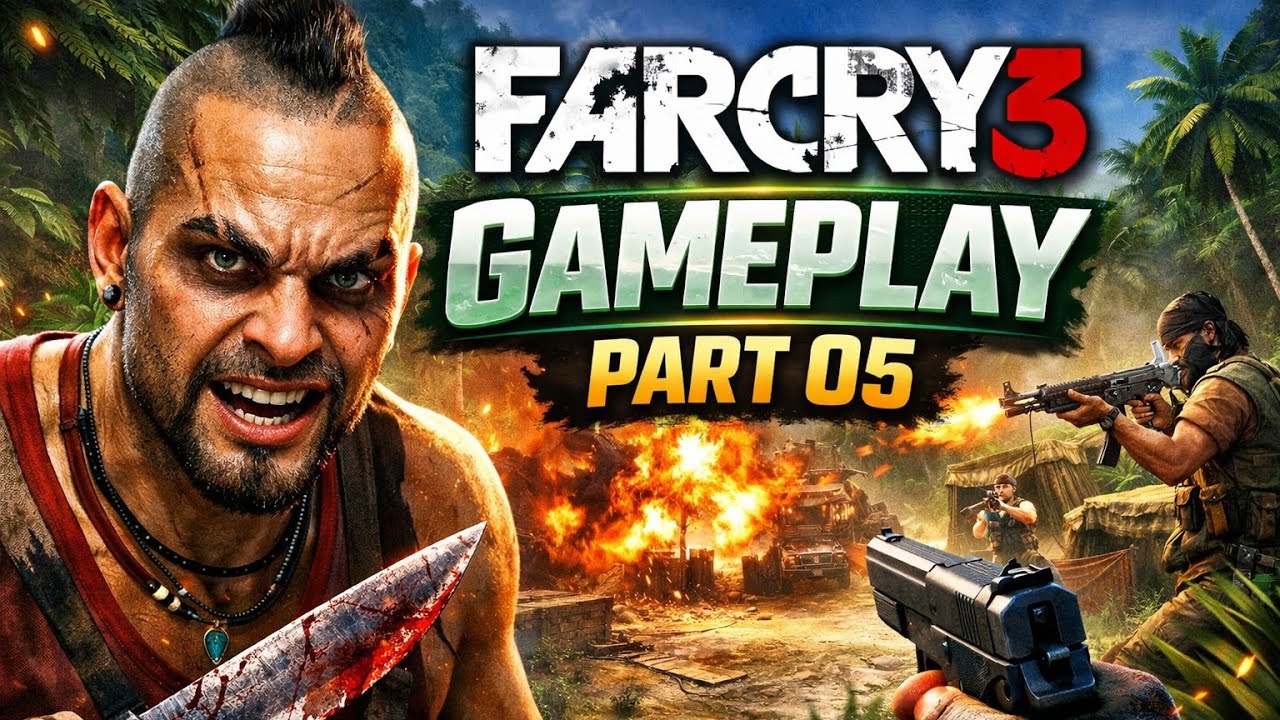 Far Cry 3 Gameplay Part 05 No Commentary