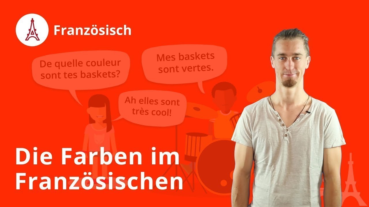 Die Farben auf Französisch: Das musst du wissen – Französisch | Duden Learnattack