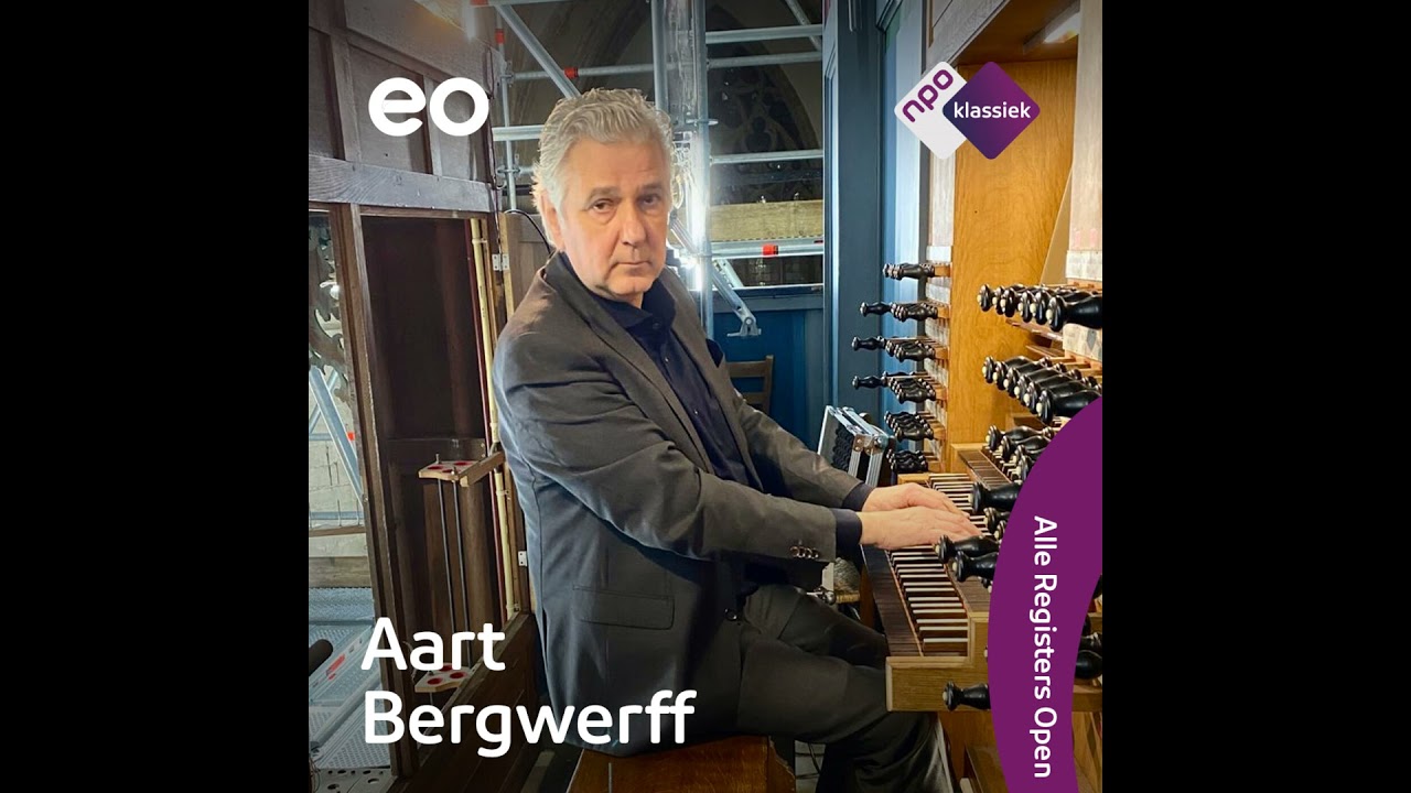 #7 - 'Orgelspelen is als praten, dat moet je duidelijk doen', aldus Aart Bergwerff (S05)