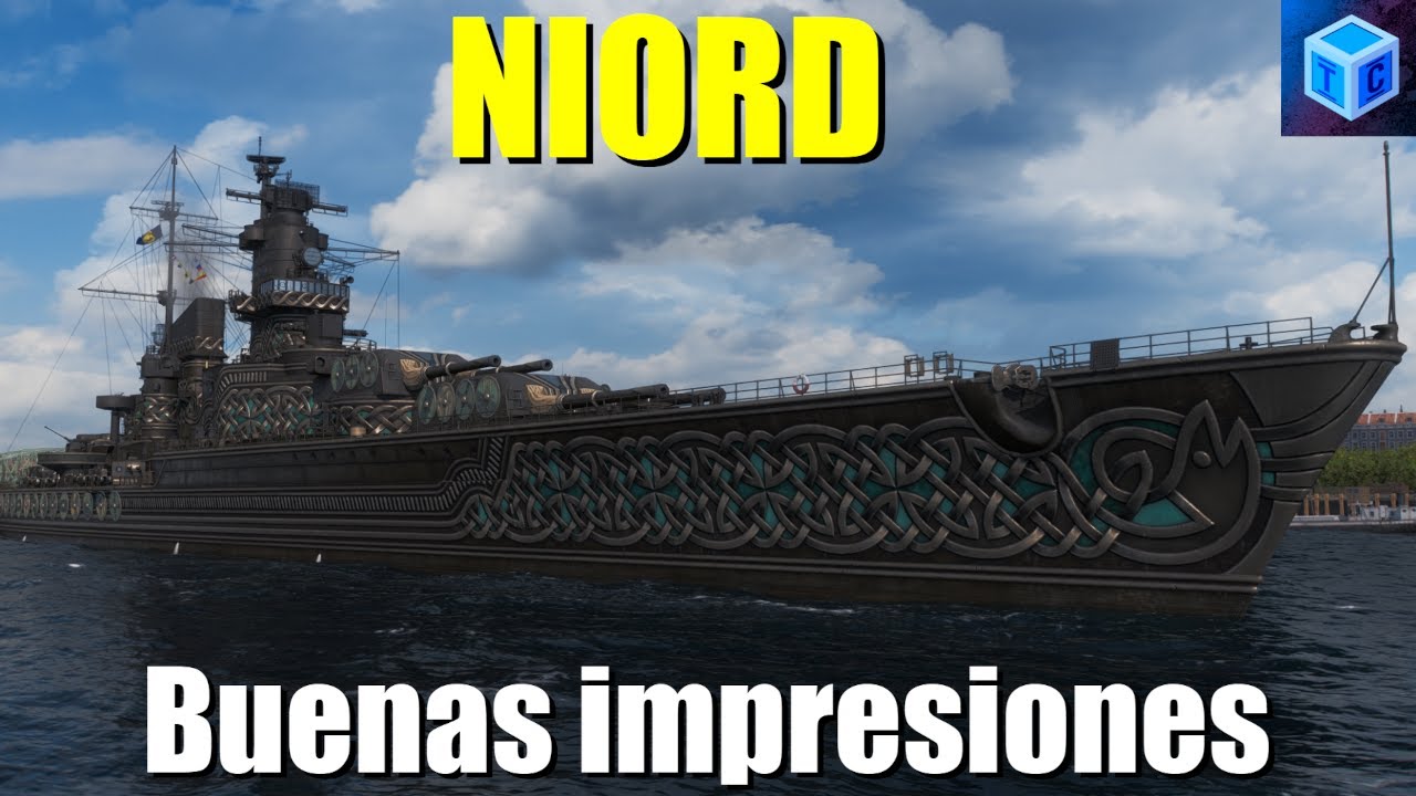 World Of warships Español: Niord| Buenas impresiones