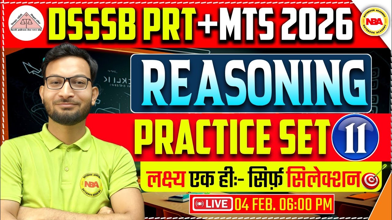 DSSSB PRT + MTS 2026 Reasoning 🔥 | Practice Set-11 | Most Important Questions | Dhananjay Sir