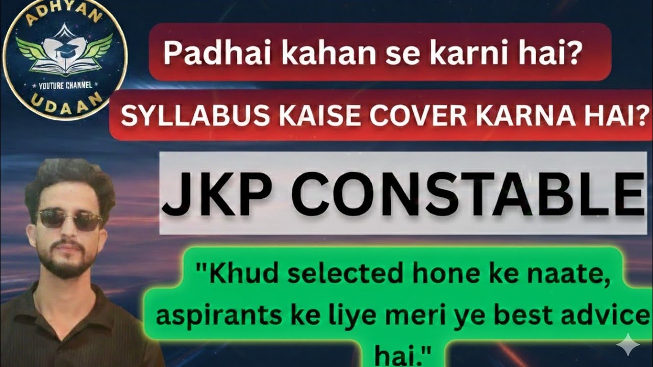 BEST ADVICE TO  |JKP CONSTABLE  |ASPIRANTS 