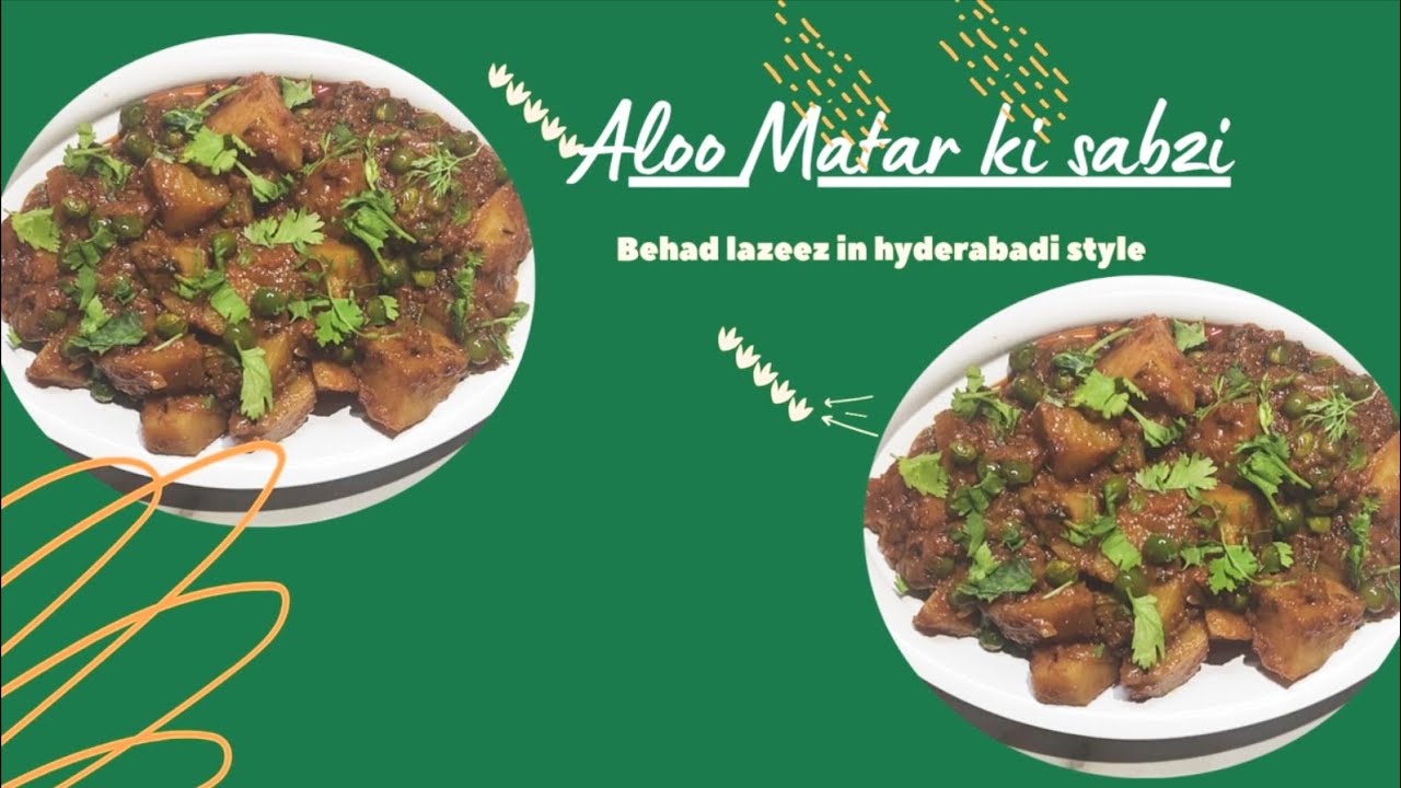 Aloo Matar | Aloo Matar Ki Sabzi | Aloo Matar Banane Ki Asaan Recipe 