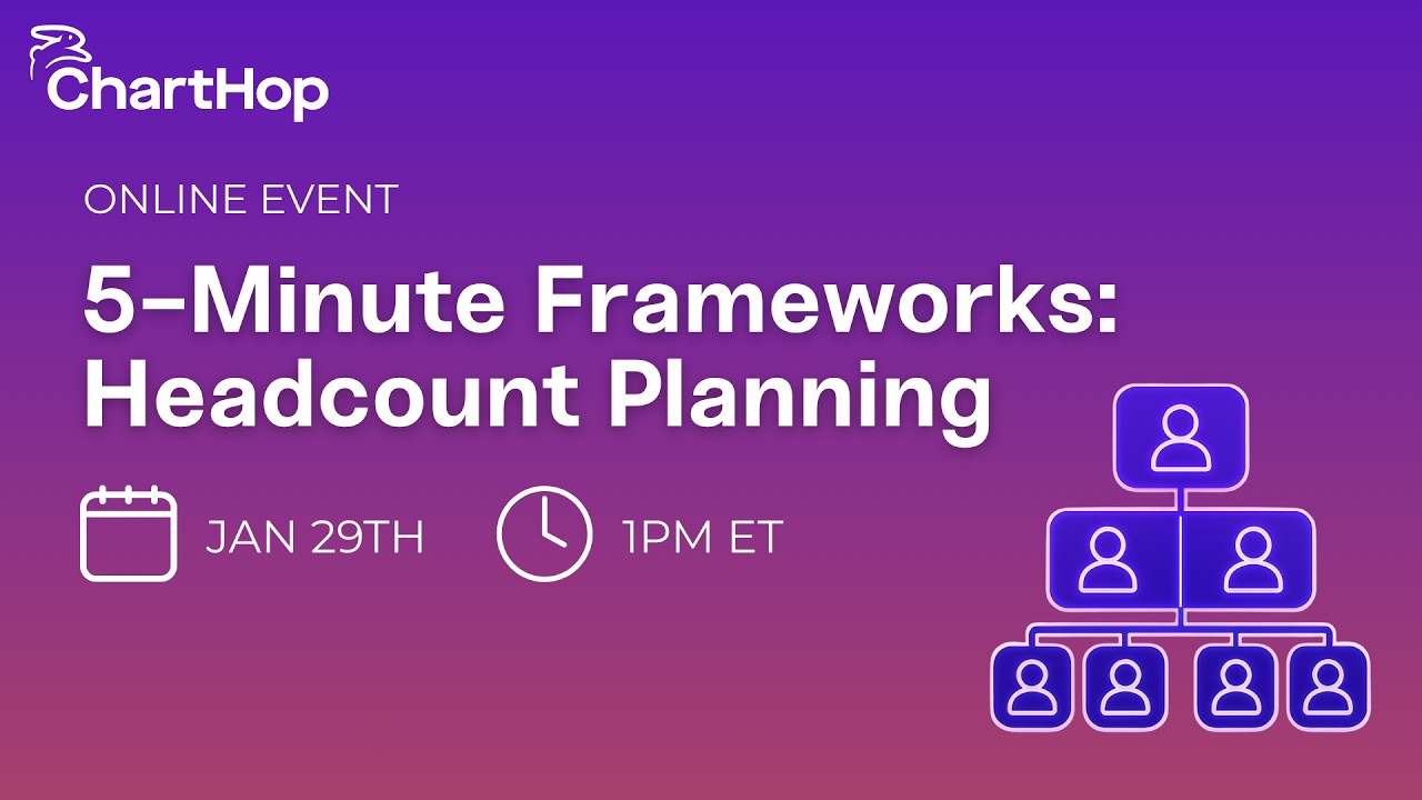 5-Minute Frameworks: Headcount Planning - Full Recording