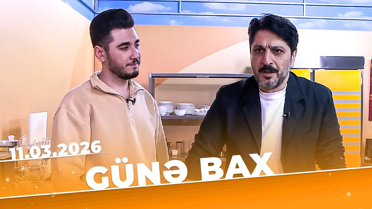 Günə Bax - Tam Bölüm - 11.03.2026