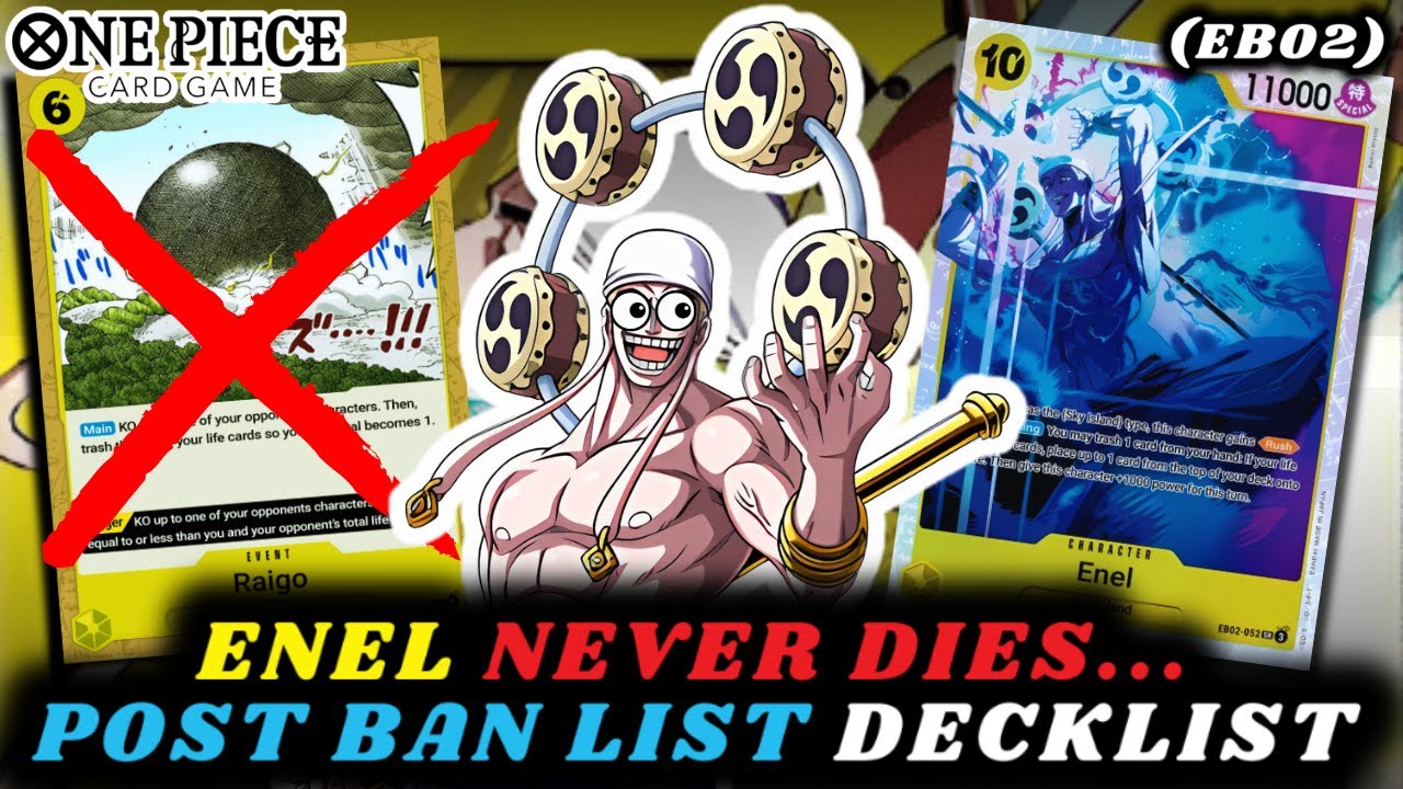 ENEL NEVER DIES - (EB02) One Piece TCG Deck Profile