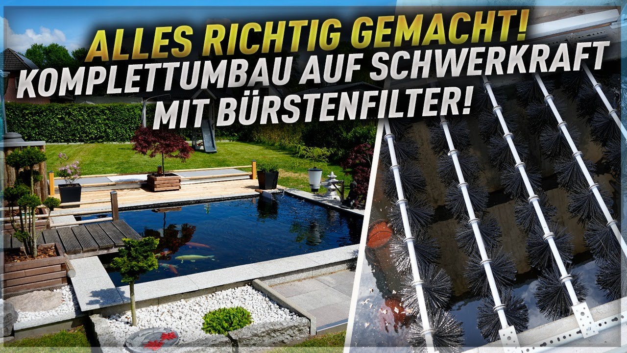 Umbau auf Schwerkraft! Bürstenfilter mit Dichtschlämme! Stromverbrauch halbiert!