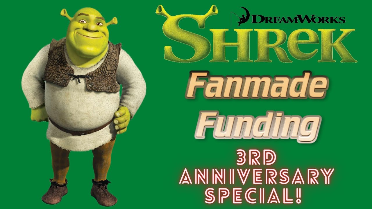 Shrek Quadrilogy Fanmade Funding