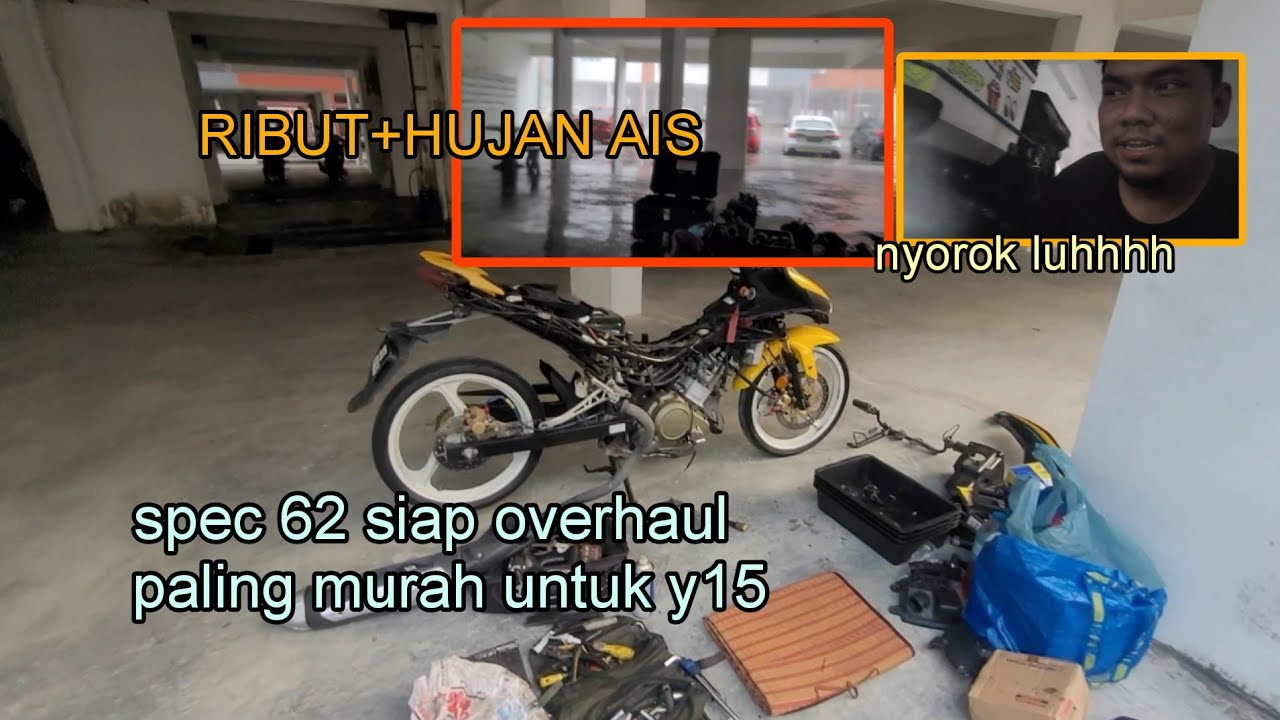boleh ribut pulak time overhaul motor bawah apartment | y15 spec 62 siap overhaul di ulu tiram