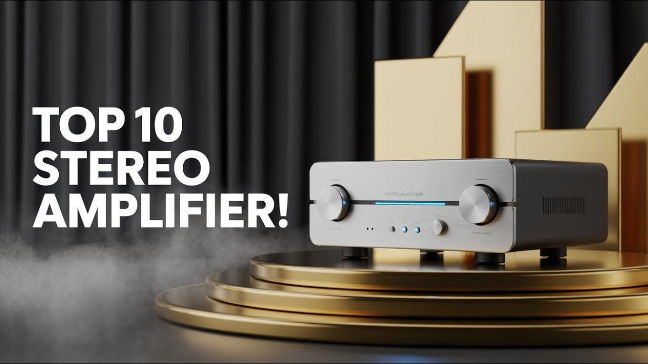 Top 10 Best Stereo Amplifiers 2025 &ndash; Don&rsquo;t Buy One Until You See This!