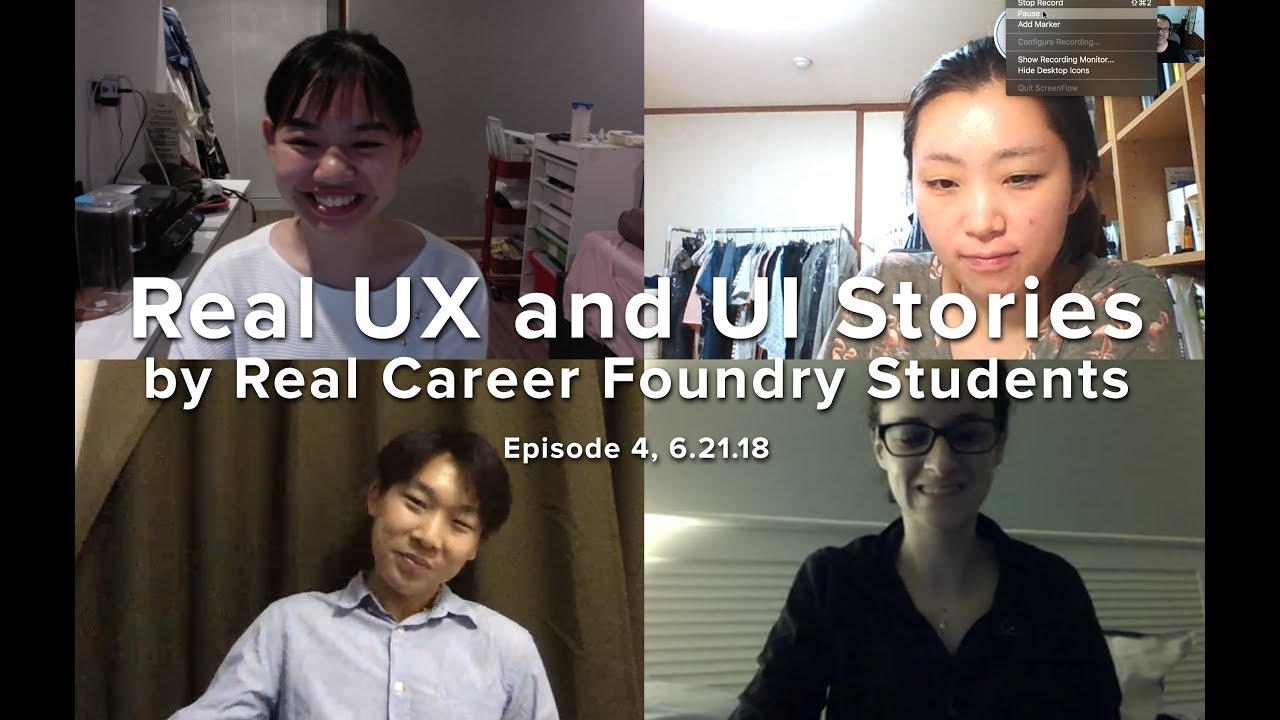 CareerFoundry Real UX Stories Episode 4