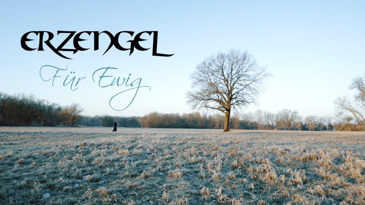 ERZENGEL - Für Ewig (Official Music Video)